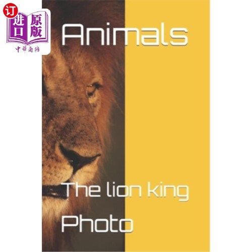 【中商海外直订】animals: the lion king