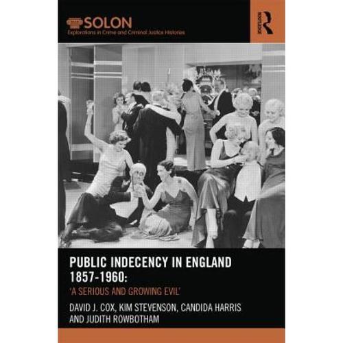 预订 public indecency in england 1857-196. [9780415524711]