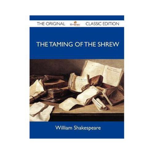 【预订】the taming of the shrew - the original classic