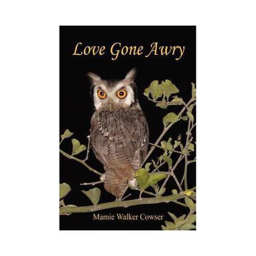 【预订】love gone awry