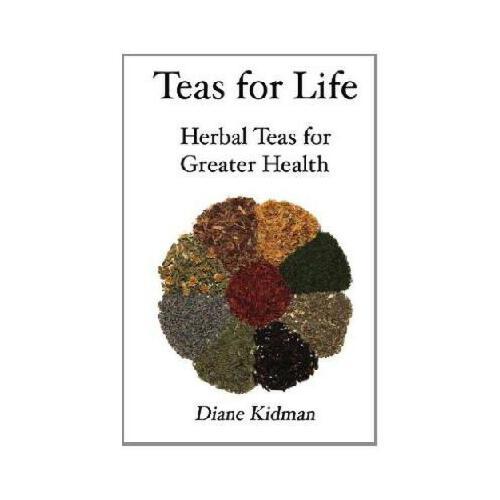 【预订】teas for life: 101 herbal teas for greater health