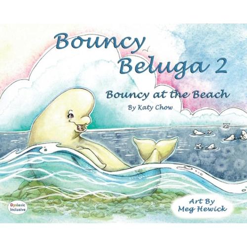 预订 bouncy beluga 2 bouncy at the beach [9781643724133]