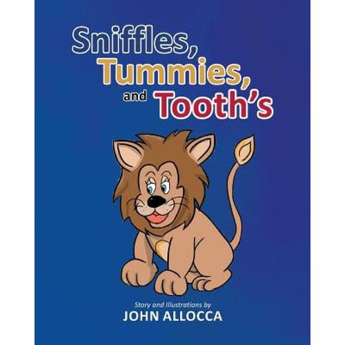 预订 sniffles, tummies and tooth"s [9781634174701]