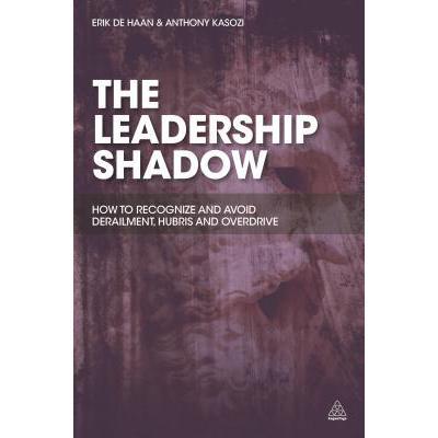 预订 the leadership shadow: how to recognise and .