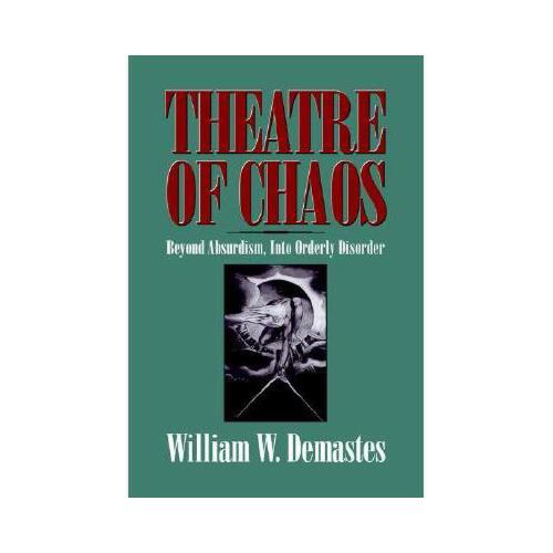 【预订】theatre of chaos: beyond absurdism, into orderly
