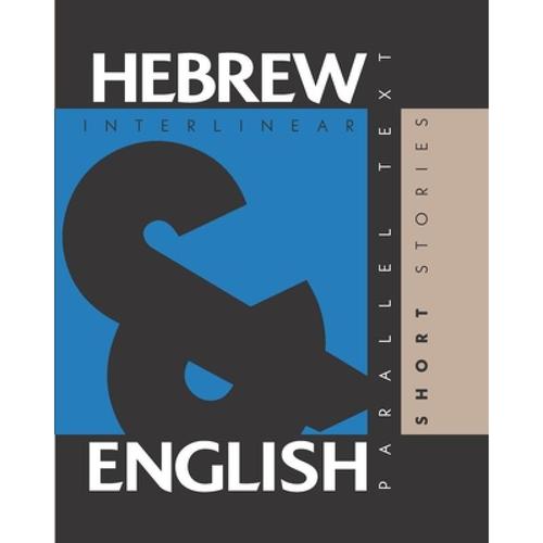 预订 hebrew short stories: dual language . [9781952161001]