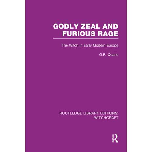 预订 godly zeal and furious rage (rle wit. [9781138975309]