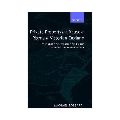 【预订】private property and abuse of rights in victorian