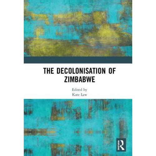 预订 the decolonisation of zimbabwe