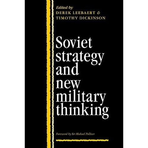 预订 soviet strategy and the new military. [9780521407694]