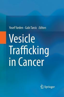 预订 高被引vesicle trafficking in cancer, 分子生物学