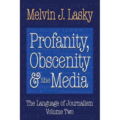 预订 profanity, obscenity and the media