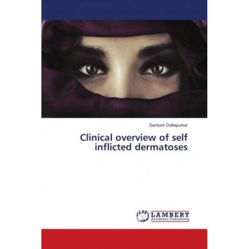 预订 clinical overview of self inflicted dermato