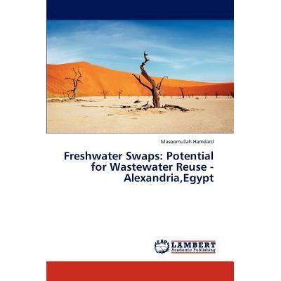 预订 freshwater swaps: potential for wastewater r.