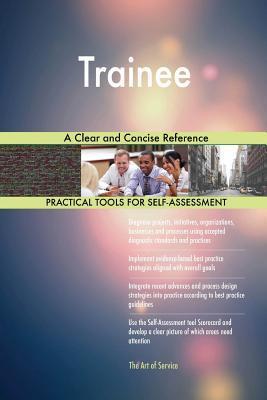 预订 trainee a clear and concise reference