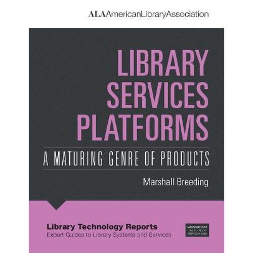 预订 library services platforms: a maturing genre