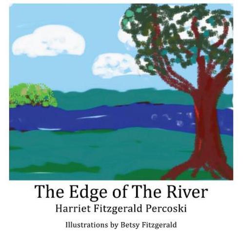 预订 the edge of the river [9780989962209]