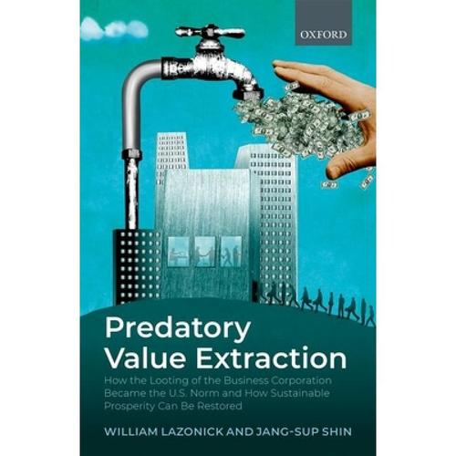 预订 predatory value extraction: how the . [9780198846772]