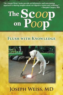 【预售】the scoop on poop!: flush with knowledge