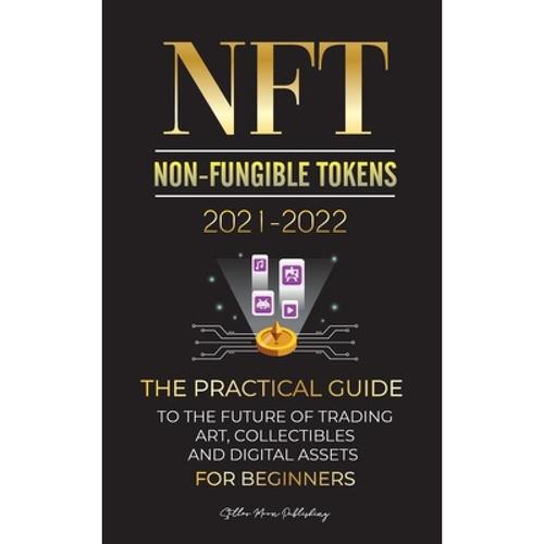 预订 nft (non-fungible tokens) 2021-2022: the pra.