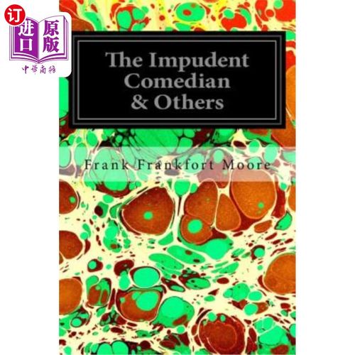 【中商海外直订】the impudent comedian & others