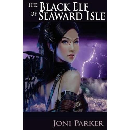 预订 the black elf of seaward isle [9780985814182]