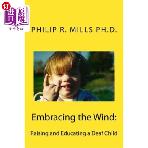 【中商海外直订】embracing the wind: raising and educati.