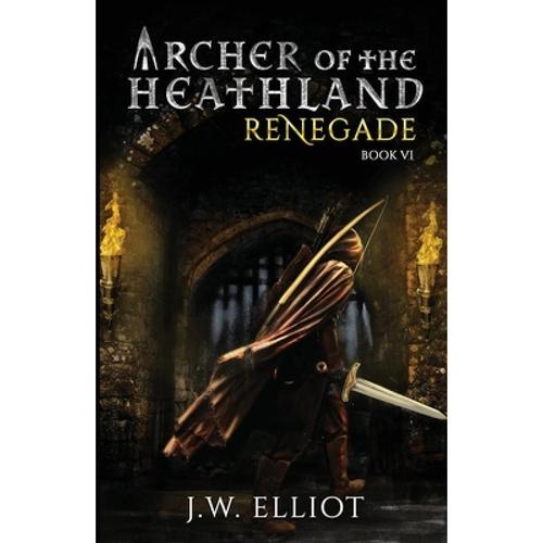 预订 archer of the heathland: renegade