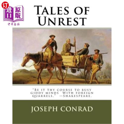 【中商海外直订】tales of unrest: be it thy course to bu.