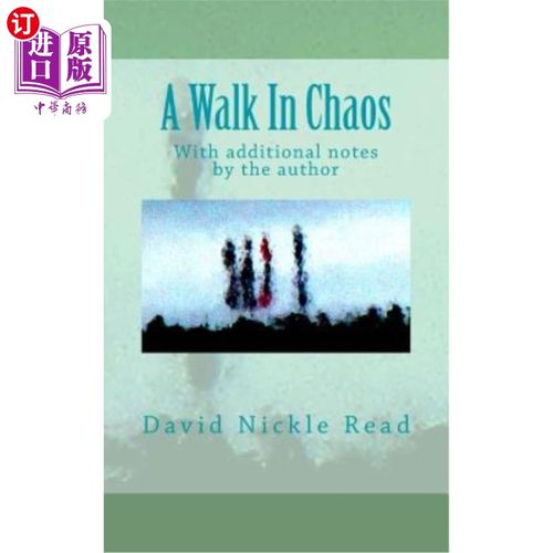 【中商海外直订】a walk in chaos: with additional notes by the