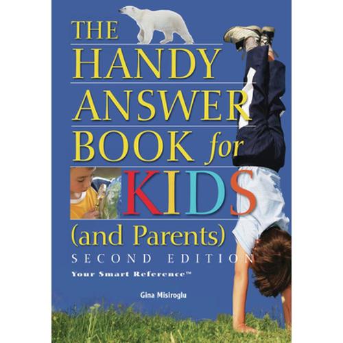 预订 handy answer book for kids (and pare. [9781578592197]
