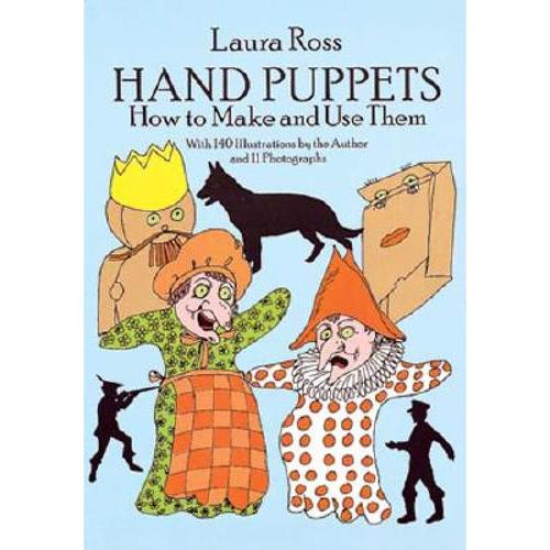 预订 hand puppets: how to make and use them [9780486261614]