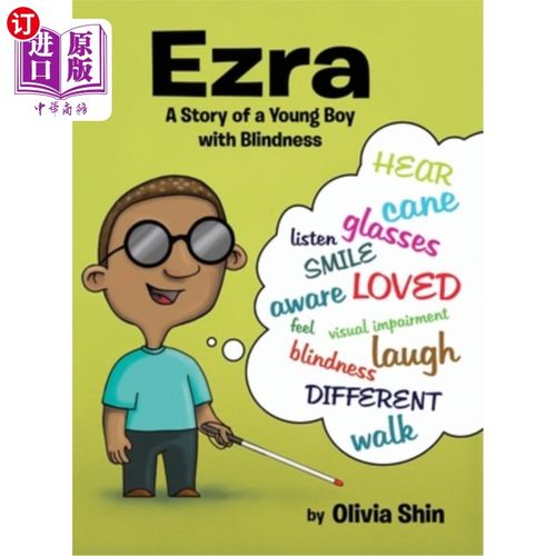 【中商海外直订】ezra: a story of a young boy with blindness