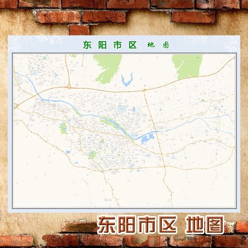 超大巨幅 东阳市区地图订制定做 城市城区海报2021新版装饰画芯