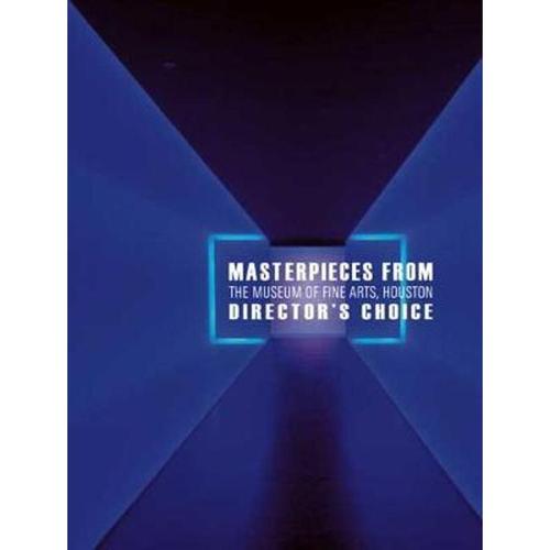 masterpieces from the museum of fine arts, houston