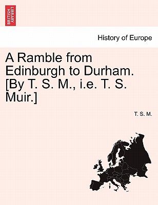 【预订】a ramble from edinburgh to durham. [by