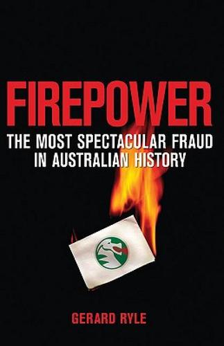 【预售】firepower: the most spectacular fraud in australian