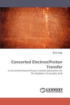 【预订】concerted electron/proto