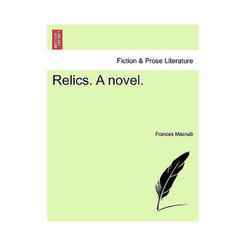 【预订】relics. a novel.