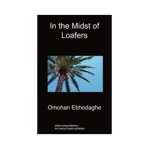 【预订】in the midst of loafers