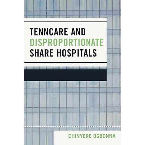 预订 tenncare and disproportionate share . [9780761836469]