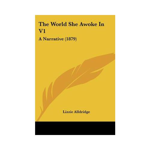 【预订】the world she awoke in v1: a narrativ
