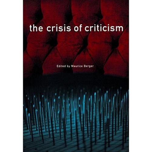 预订 the crisis of criticism [9781565844179]