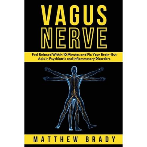 预订 vagus nerve: feel relaxed within 10 . [9781801649230]