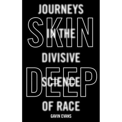 预订 skin deep: journeys in the divisive . [9781786076229]