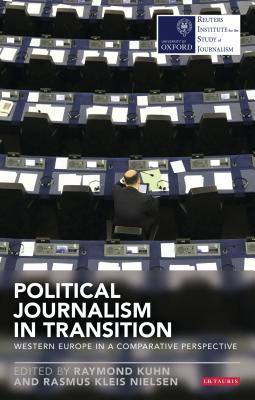 预订 political journalism in transition: . [9781780766775]