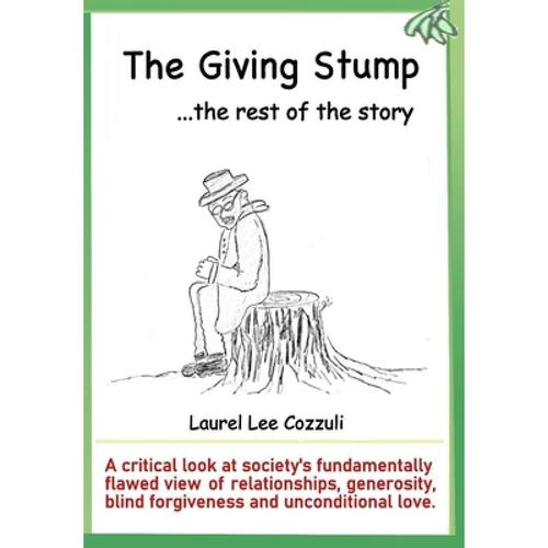 预订 the giving stump: the rest of the story [9780578401607]