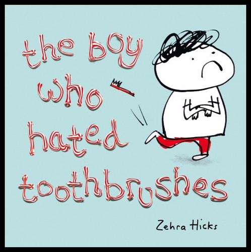【预售】boy who hated toothbrushes