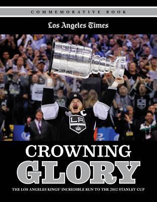【预订】crowning glory: the los angeles kings"
