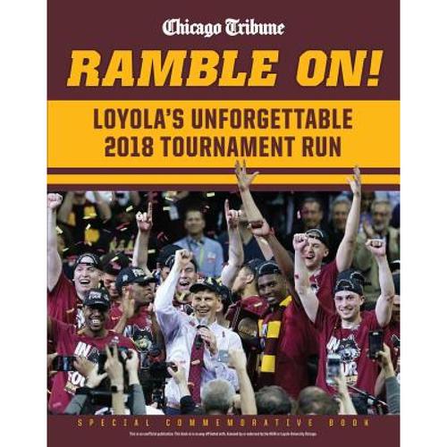 预订 ramble on: loyola"s unforgettable 2018 tourn.